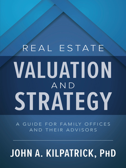 Title details for Real Estate Valuation and Strategy by John Kilpatrick - Available